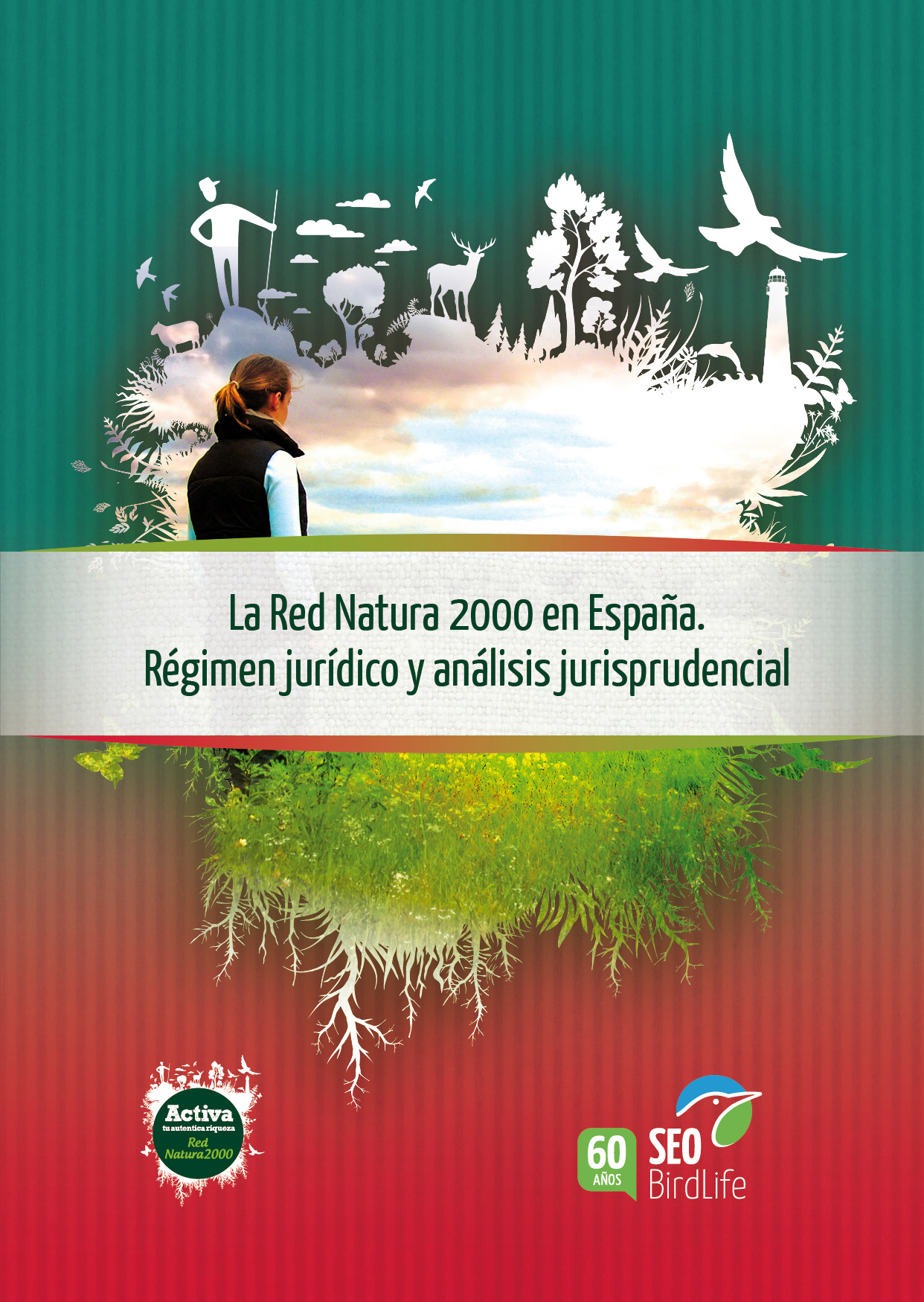 La Red Natura 2000 en España. Régimen jurídico y análisis jurisprudencial - Red  Natura 2000Red Natura 2000